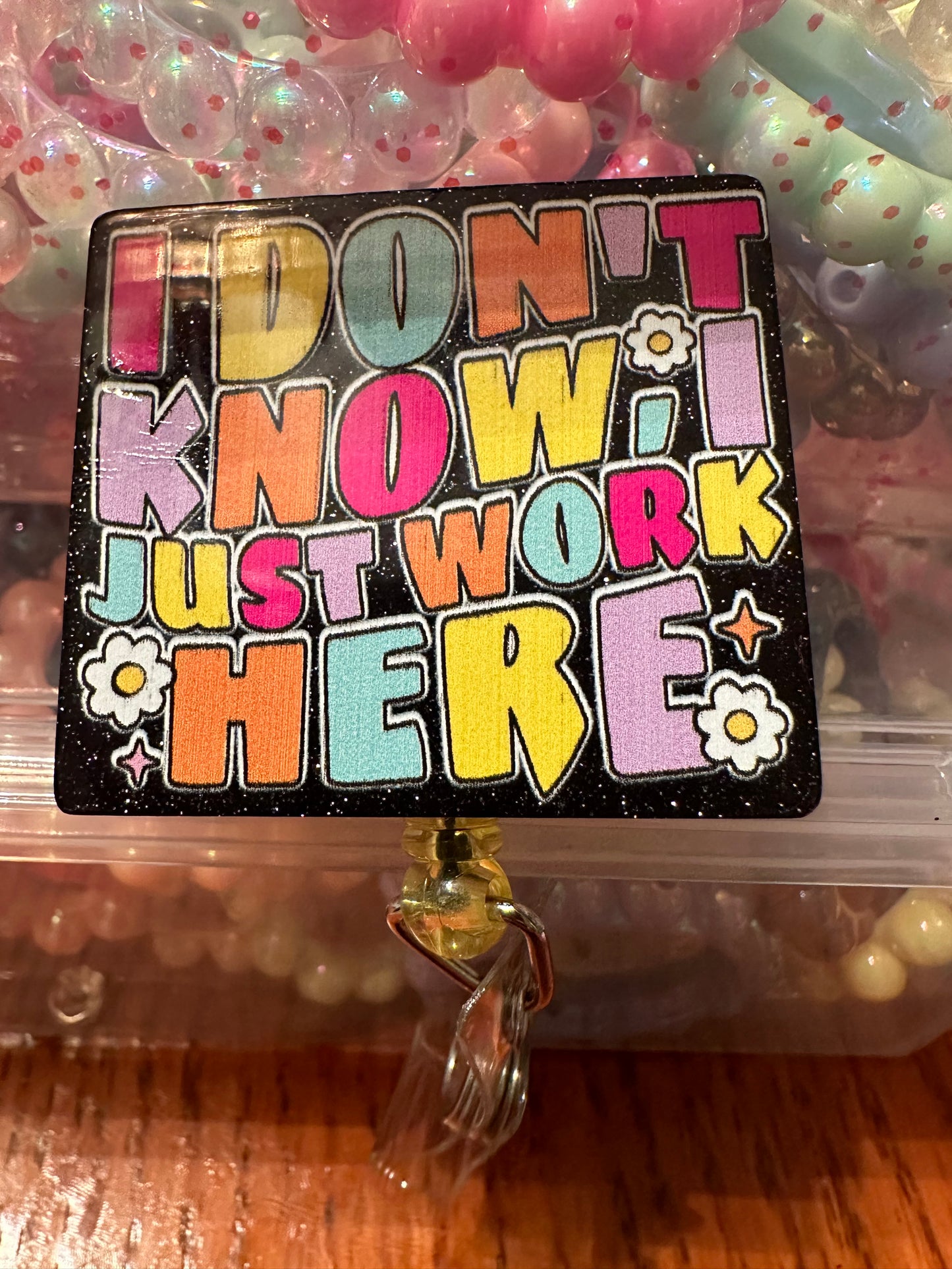 Idk I just work here badge reel