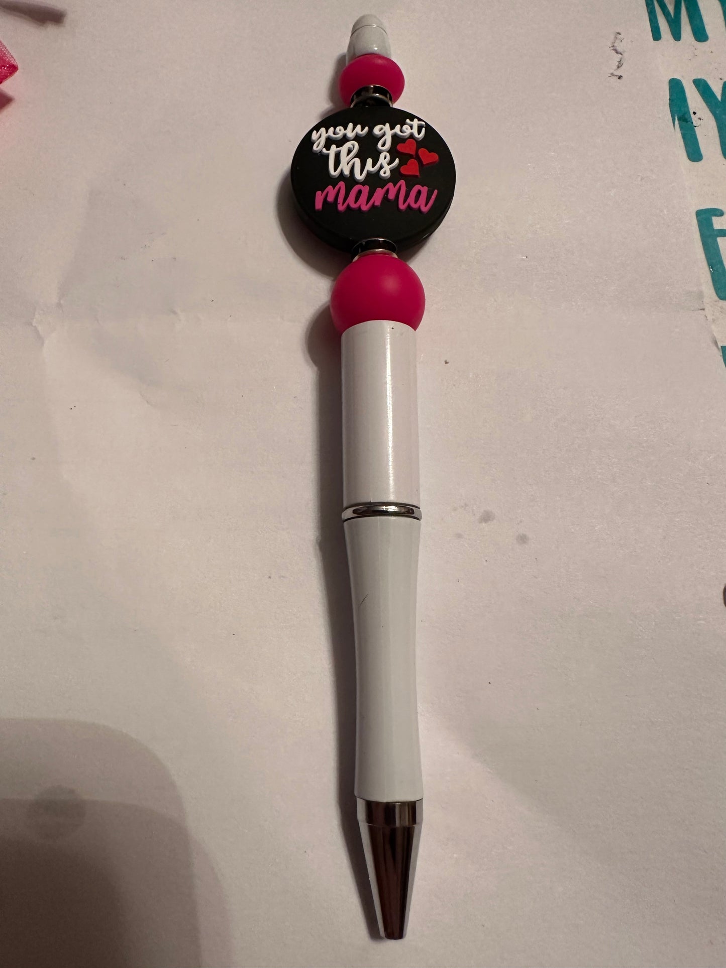 You got this mama pen